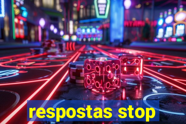 respostas stop
